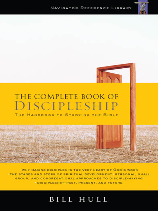 Title details for The Complete Book of Discipleship by Bill Hull - Available